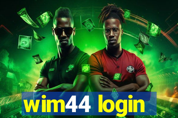 wim44 login